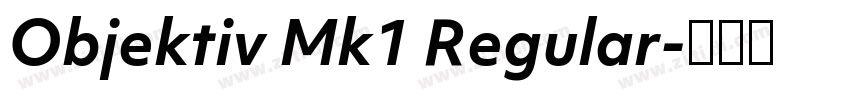 Objektiv Mk1 Regular字体转换